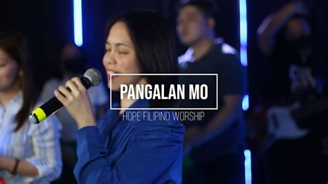 pangalan ko yung inuungol mo|Hope Filipino Worship .